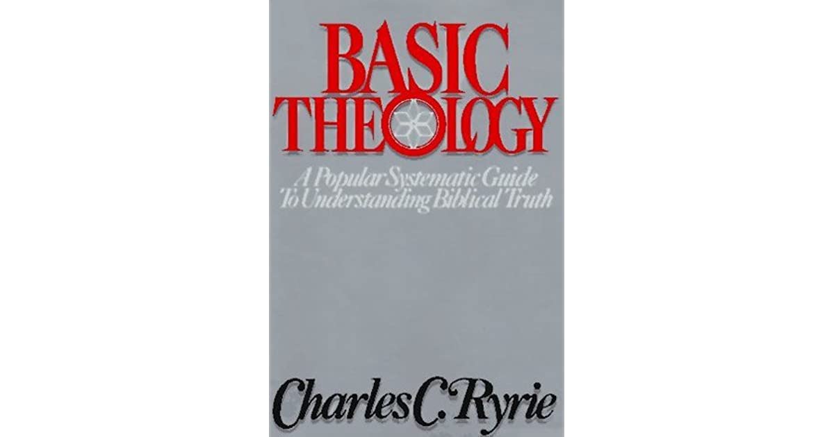 basic theology by charles ryrie